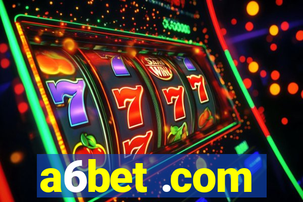 a6bet .com